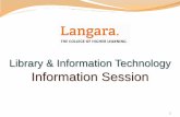 Library & Information Technology Information Sessionlangara.ca/.../library-information-technology/pdf/...infoSession.pdf · Langara Library & Information Technology Listserv ... Complete
