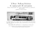 The Machine Cancel Forum · The Machine Cancel Forum The Journal of The Machine Cancel Society APS Unit #24 A CHRISTMAS DAY (1908) USE OF AN AMERICAN MACHINE CANCEL DEVICE ABOARD