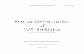 Energy Consumption of WPI Buildings Consumption of WPI Buildings ... analyzing and evaluating electricity and gas consumption through a walk-through audit, ... Founders Hall and Res