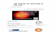 THE PERIOD OF ROTATION OF THE SUN - … · Web viewTHE PERIOD OF ROTATION OF THE SUN Student Manual A Manual to Accompany Software for the Introductory Astronomy Lab Exercise Edited