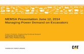 MEMSA Presentation June 12, 2014 Managing Power … · MEMSA Presentation June 12, 2014 Managing Power Demand on Excavators ... • Electric Rope Shovels have a very high rate of