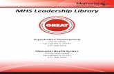 MHS Leadership Library - etouches · MHS Leadership Library Memorial Health System ... Execution: The Discipline of ... Leadership Without Excuses ...