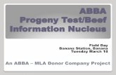 ABBA Progeny Test/Beef Information Nucleus - …brahman.com.au/download/bin/power_point_files_2014/abba progeny...ABBA Progeny Test/Beef Information Nucleus Field Day Banana Station,