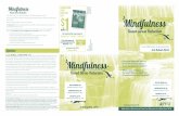 or 1 Mindfulness - PESI ·  · 2016-08-23Demonstrate the ability to give guided instruction in Mindfulness Meditation Practices. 4. Experience group dialogue and mindful ... with
