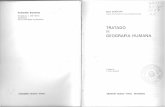 Derruau - Tratado de Geograf￭a Humana · geográficas por pa'l"te de la Editorial Vicens-Vives, de corto pero brillante historial y ...