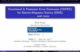 Functional A Posteriori Error Estimates (FAPEE) for ... · for Electro-Magneto Statics (EMS)... and more Dirk Pauly Fakult at fur Mathematik RMMM 8 - Berlin 2017 Matheon Workshop