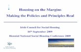 Making the Policies and Principles Real - Irish Council for … ·  · 2013-02-05Making the Policies and Principles Real. ... Finding a home 500 hours of preventative visiting support