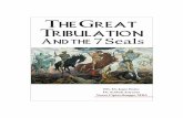 THE GREAT TRIBULATION AND THE SEVEN SEALS - End Times Trumpetendtimestrumpet.com/TheGreatTribulationandThe7Seals-EN.pdf · THE GREAT TRIBULATION AND THE SEVEN SEALS . Foreword . It