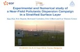 Experimental and Numerical study of a Near-Field Pollutants Dispersion Campaign in …€¦ ·  · 2014-09-17a Near-Field Pollutants Dispersion Campaign in a Stratified Surface Layer