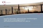 Cross-border electricity exchanges-Use and management … · Cross-border electricity exchanges Use and management of interconnections in 2012 ... 1 Appendix 1 describes in detail