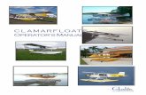CLAMARFLOATS Operator’s Manual Operator’s Manual Version 4.0 CLAMAR TECHNOLOGIOES 2 Updated April 2012 Model’s M2180, M2200, and M2500 Table of Contents Table of 2 SECTION #