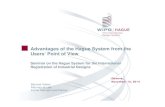 Advantages of the Hague System from the Users’ Point of …€¦ · Advantages of the Hague System from the Users’ Point of View Seminar on the Hague System for the International