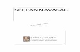 I SITTANNAVASAL - Indian Heritage - info on Indian art & …€  and then Sittannavasal† †. In the Tamil Brahmi inscription mentioned before, the name of this place is mentioned