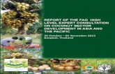 REPORT OF THE FAO HIGH LEVEL · REPORT OF THE FAO HIGH LEVEL EXPERT CONSULTATION ON COCONUT SECTOR DEVELOPMENT IN ASIA AND THE PACIFIC REGION 30 October – 01 November 2013 ... I