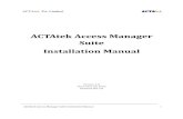 ACTAtek Access Manager Suite Installation Manual v1.1us.actatek.com/manuals/AMS Installation Manual v1.1.pdf ·  · 2012-10-11(installed with Access Manager Suite). ACTAtek Pte.