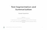 TextSegmentation and Summarization - University of …kazemian/textsegsum.pdf · C. Manning and H. SchutzeFoundations of Statistical Natural Language Processing ... University of