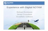 Experience with Digital NOTAM - Eurocontrol with Digital NOTAM Richard Rombouts ... • Based on NASA WorldWind ... installation of GO Publisher WFS