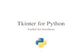 Tkinter for Python - University of Pennsylvaniamatuszek/cit590-2016/Lectures/16 Tkinter... · GUI programming • GUI (pronounced “gooey”) stands for Graphical User Interface