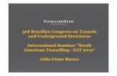 3rd Brazilian Congress on Tunnels and Underground ... · International Seminar "South American Tunnelling ... (Midlands) Ltd v Northampton Development Corporation (1975), 8 BLR 88,
