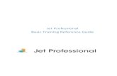 Jet Professional Basic Training Reference Guidefiles.constantcontact.com/24b92b28001/5051a8ce-8723-41df-a845-a23… · The Jet Professional Basic Training webinar will take you through