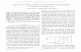 Optimal Control with Fuzzy State Space Modeling …ijiee.org/papers/211-A40075.pdfminimizes input heat power is a requirement. The Abstract — Fuzzy logic has a boon for nonlinear