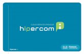 Hipercom: Background€¢ Corporate SIPuri, following the addressing scheme texto@texto.com so a company can have a fully corporative direction for video sessions. • The ports reserve