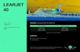LEARJET 40 - Elite Sky Aviationeliteskyaviation.com/wp-content/uploads/2016/01/learjet-40-specs... · LEARJET 40 ACFT TYPE: Learjet 40 ... 4 EGPWS Honeywell MK V ... 4 Radio Altimeter