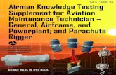 Airman Knowledge Testing Supplement for Aviation … Knowledge Testing Supplement for Aviation Mechanic General, Powerplant, and Airframe; and Parachute Rigger U.S. Department of Transportation