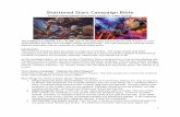Shattered Stars Campaign Bible - … Stars Campaign Bible S w a s h b u c k l i n g S p e l l j a m m i n g S p a c e F a n t a s y i n a N e w S e t t i n g !