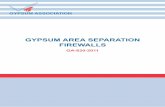 GYPSUM AREA SEPARATION FIREWALLS - American Gypsum · GA-620-2011 3 Iˆ˜˛˙d c˜i˙ˆ Gypsum Area Separation Firewall systems provide the advan-tages of both fire-resistance and