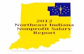 2012 Northeast Indiana Nonprofit Salary Report · 2012 Northeast Indiana Nonprofit Salary ... spent in the typical board meeting talking about staff recruiting, ... Northeast Indiana