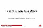 Housing Delivery Team Update - democracy.bristol.gov.uk Housing... · Housing Delivery Team Update ... Presentation made to the Bristol Homes Board in June 2017, ... – Muse and