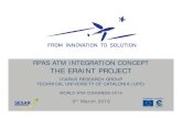 RPAS ATM INTEGRATION CONCEPT THE ERAINT PROJECT Presentations/ERAIN… · 9th march 2016 rpas atm integration concept the eraint project icarus research group technical university