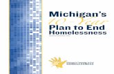 -Year Plan to End Homelessness - State of Michigan · Michigan’s Campaign to End Homelessness Page 3 State 10-Year Plan, Updated September 2013 Campaign Structure To nurture ongoing