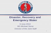 Disaster, Recovery and Emergency Water - Michigan · Water Purification & Distribution ... 25%-Mobilized & Deployed Forces-Enhanced Pool - Intensive Training-Getting ... • Engineering