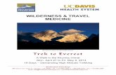 Trek to Everest - Destination Himalayadestinationhimalaya.com/nepal/NP14-Everest-UCDavisCME-ITN.pdf · 2 imalaya – the name says it all. Straddling the border between Tibet and