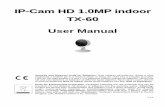 IP-Cam HD 1.0MP indoor TX-60 User Manual - files.elv.com · IP-Cam HD 1.0MP indoor TX-60 User Manual Security and Disposal Hints for Batteries: Hold children off batteries. When a