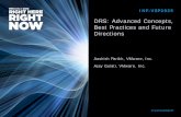 DRS: Advanced Concepts, Best Practices and Future …download3.vmware.com/vmworld/2012/top10/vsp2825.pdf ·  · 2012-08-29DRS: Advanced Concepts, Best Practices and Future Directions