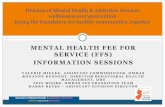 MENTAL HEALTH FEE FOR SERVICE (FFS) INFORMATION SESSIONSnj.gov/humanservices/dmhas/initiatives/managed/FFS _Transition_Info... · MENTAL HEALTH FEE FOR SERVICE (FFS) INFORMATION SESSIONS