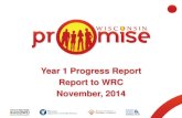 Year 1 Progress Report Report to WRC November, 2014 Liaison Subject: PROMISE Grant Presentation \(WRC Minutes - 11/2014\) Keywords: PROMISE Grant Presentation (WRC Minutes - 11/2014)