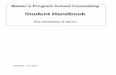 Master's Degree Handbook - University of Akron€™s Level Degree Program Handbook to individuals interested in ... multicultural and diverse society related to such ... development