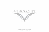 WATCH COLLECTION - visconti.it · This set of Visconti watch collection is more oriented to fashion, with a strong usage of colours in dials, straps, stitching, even cases, with a