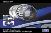 SKF Explorer spherical roller bearings - Acorn Industrial Services - Bearing…€¦ ·  · 2018-02-20High ovality/ waviness ... an SKF Explorer spherical roller bearing, the SKF