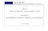biro wp5 draft preliminary pia report - The B.I.R.O. Project Preli… ·  · 2010-02-12WP 5 PRIVACY IMPACT ASSESSMENT (PIA) REPORT 1 PRELIMINARY PRIVACY IMPACT ASSESSMENT December