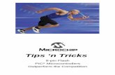 Tips ‘n Tricks - Microchip Technologyww1.microchip.com/downloads/en/DeviceDoc/40040C.pdfTips ‘n Tricks ® Tips ‘n Tricks) Tips ‘n Tricks + _ +-. . . A. Microchip ® Microchip
