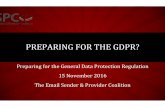 Panel 3 PPT -- Preparing for the GDPR - ESPC 3 PPT... · Panel 3 PPT -- Preparing for the GDPR.pptx Author: James Campbell Created Date: 12/11/2016 5:00:01 PM ...