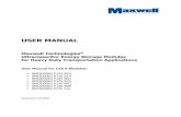 USER MANUAL - Maxwell Technologies€¦ · USER MANUAL Maxwell Technologies ... up by the lifting handles or lifting brackets. The 125V module weighs 56 kg without accessories and