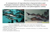A comparison of reproductive characteristics and ... · A comparison of reproductive characteristics and strategies between walleye ... New classification of the Gadidae based on