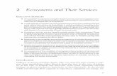 2 Ecosystems and Their Services - Millennium … Ecosystems and Their Services EXECUTIVE SUMMARY An ecosystem is a dynamic complex of plant, animal, and microorganism com-munities