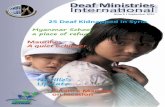 Myanmar School, a place of refuge - Deaf Ministries … 2014 Deaf Ministries International 25 Deaf Kidnapped in Syria Maurine: A quiet achiever Myanmar School, a place of refuge Neville’s